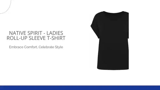 Native Spirit - Ladies Roll-Up Sleeve T-Shirt by@Outfy