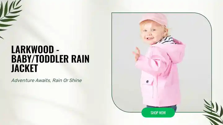 Larkwood - Baby/Toddler Rain Jacket by@Outfy