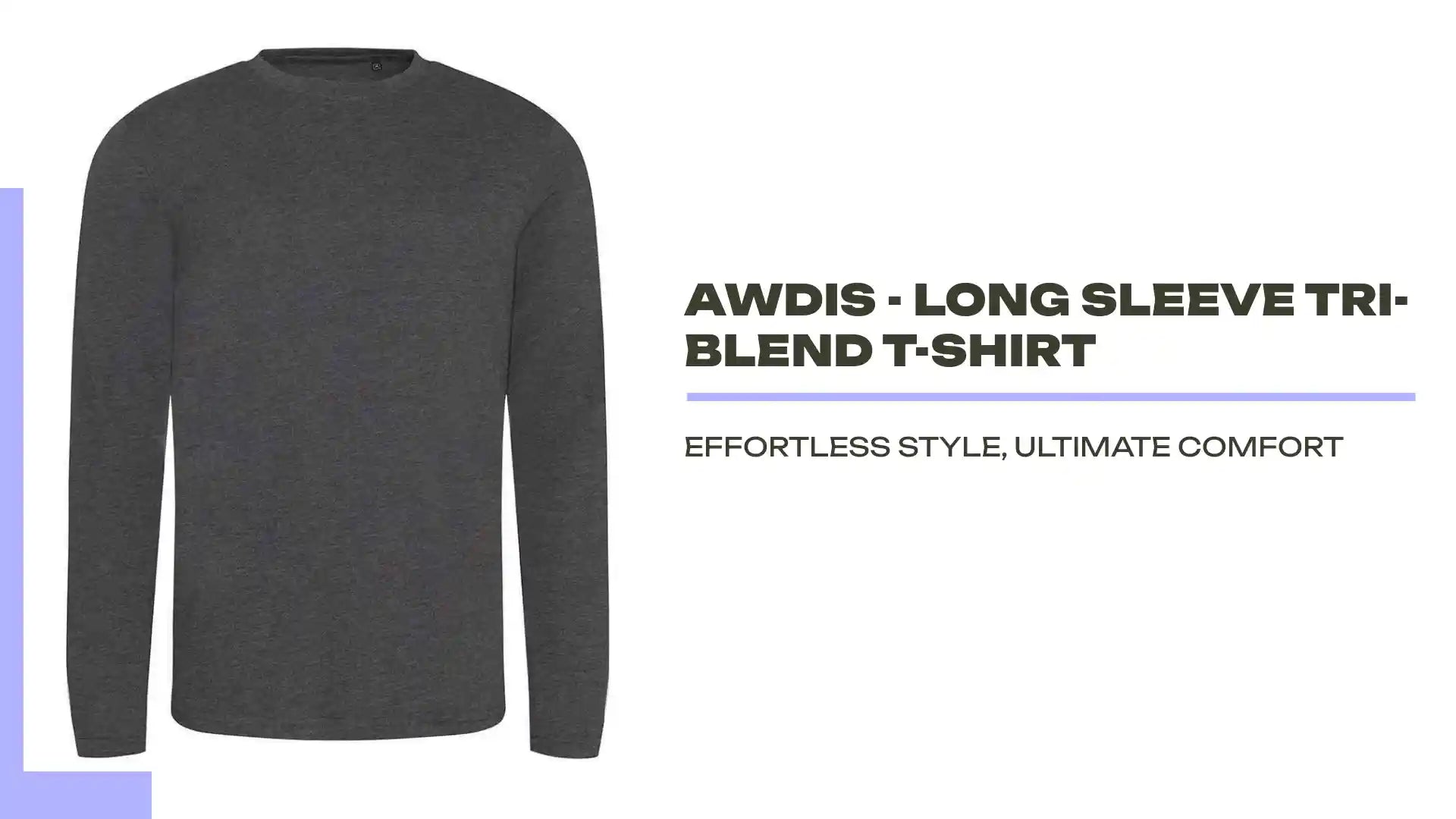 AWDis - Long Sleeve Tri-Blend T-Shirt by@Outfy