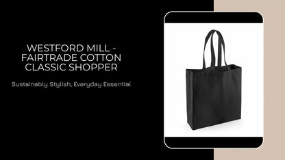 Westford Mill - Fairtrade Cotton Classic Shopper by@Outfy