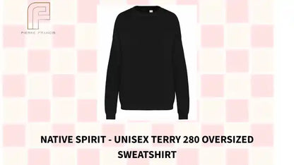 Native Spirit - Unisex Terry 280 Oversized Sweatshirt by@Outfy