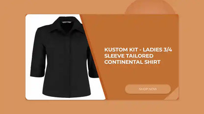 Kustom Kit - Ladies 3/4 Sleeve Tailored Continental Shirt by@Outfy