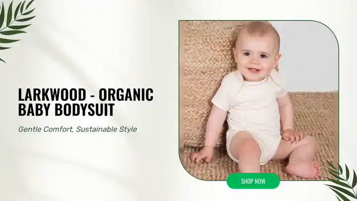 Larkwood - Organic Baby Bodysuit by@Outfy