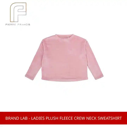Brand Lab - Ladies Plush Fleece Crew Neck Sweatshirt by@Outfy