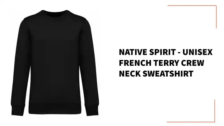 Native Spirit - Unisex French Terry Crew Neck Sweatshirt by@Outfy