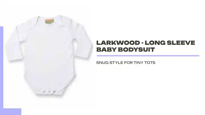 Larkwood - Long Sleeve Baby Bodysuit by@Outfy
