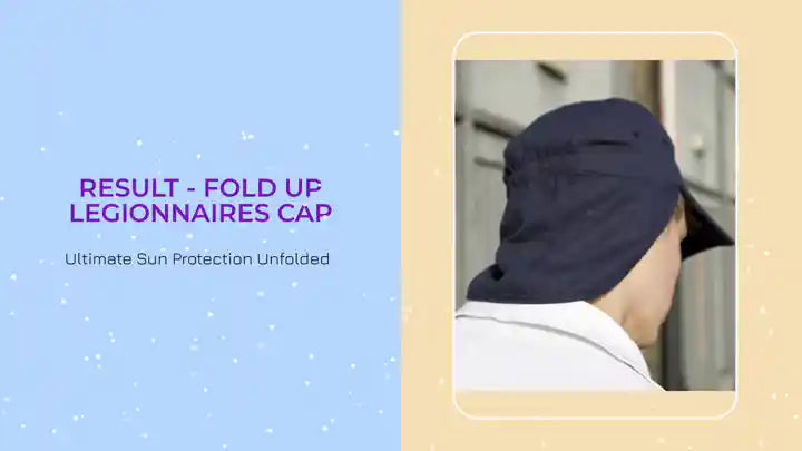 Result - Fold Up Legionnaires Cap by@Outfy