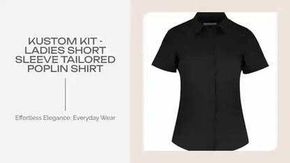 Kustom Kit - Ladies Short Sleeve Tailored Poplin Shirt by@Outfy