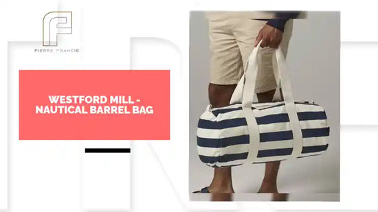 Westford Mill - Nautical Barrel Bag by@Outfy